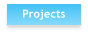 Projects